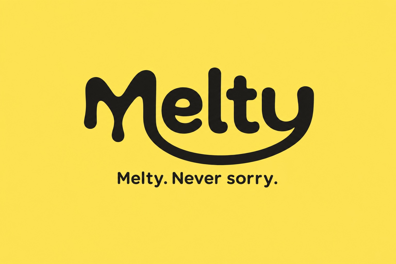 Melty